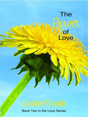 cover image of The Flower of Love